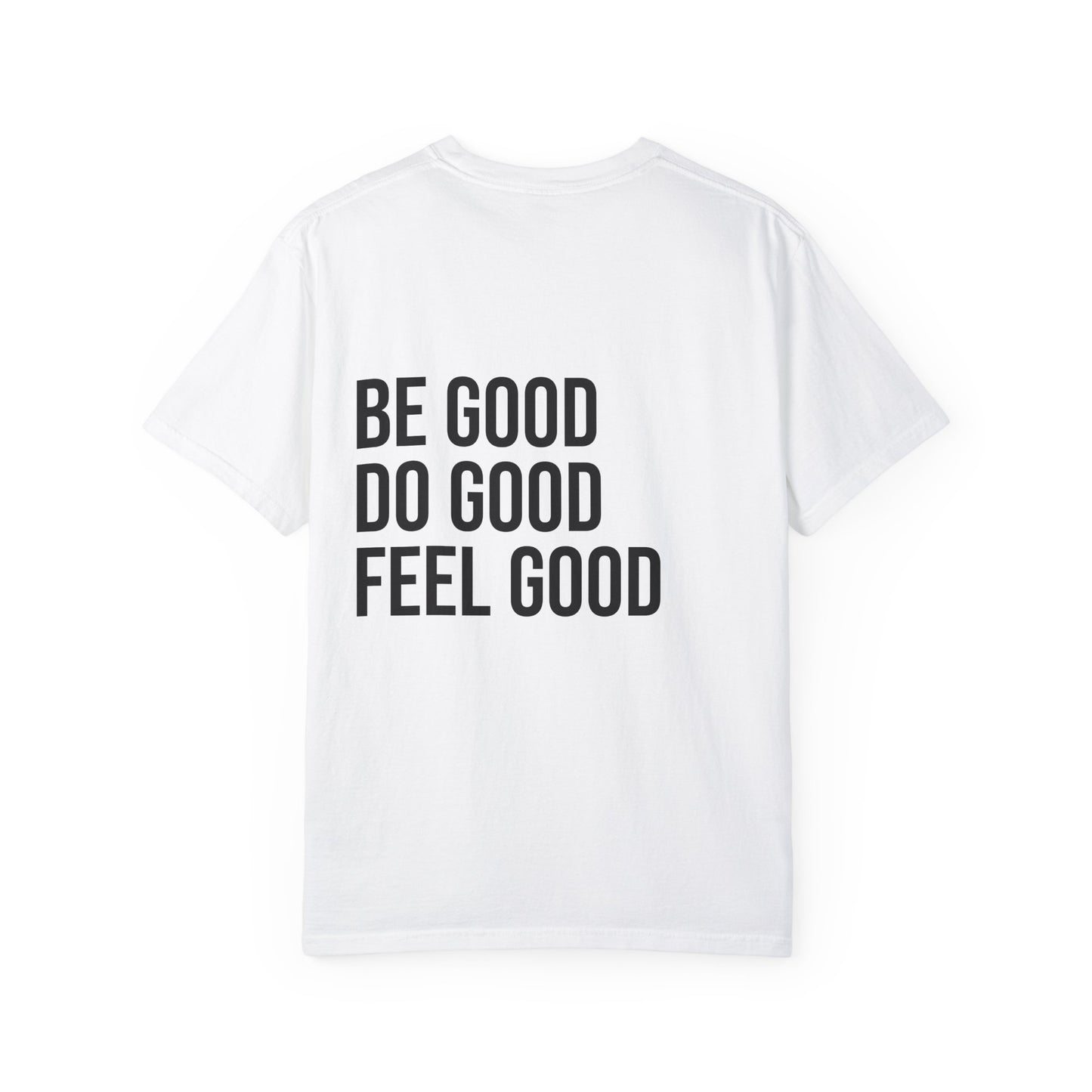 The Good Feels T-shirt