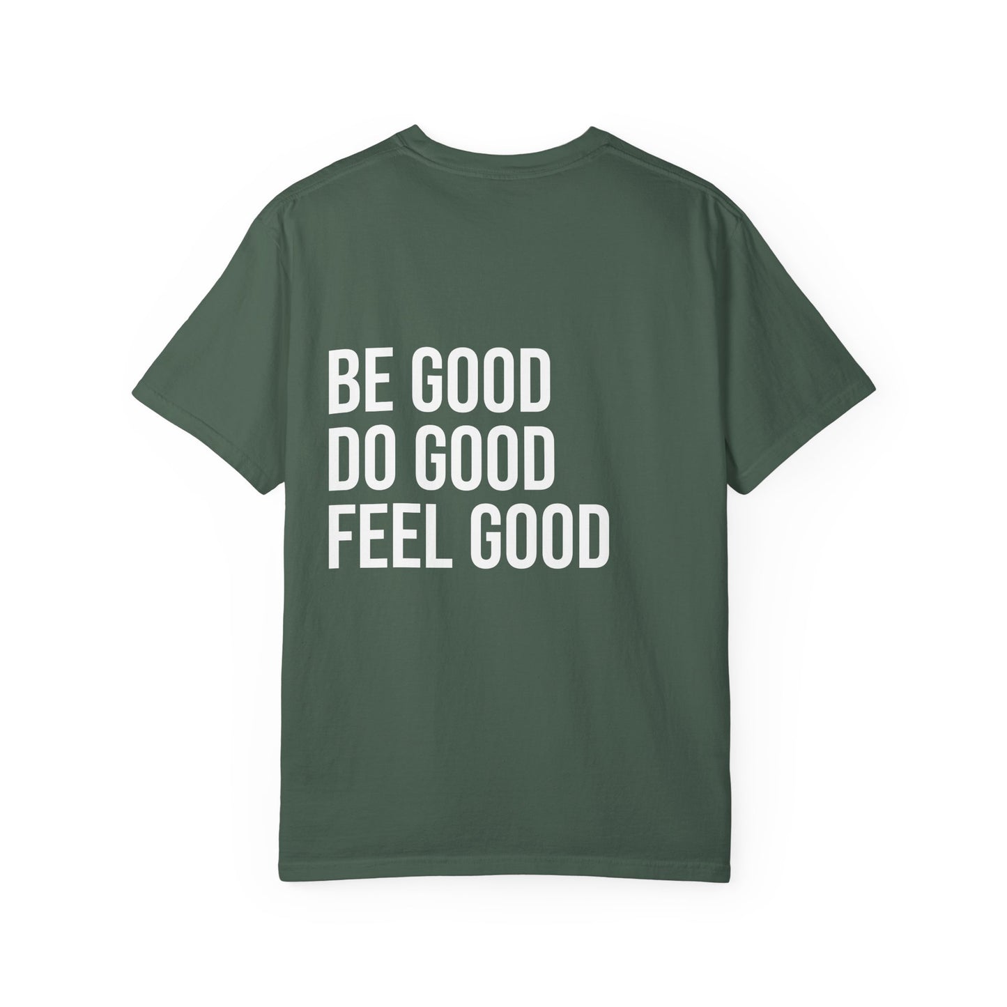 The Good Feels T-shirt (White Font)