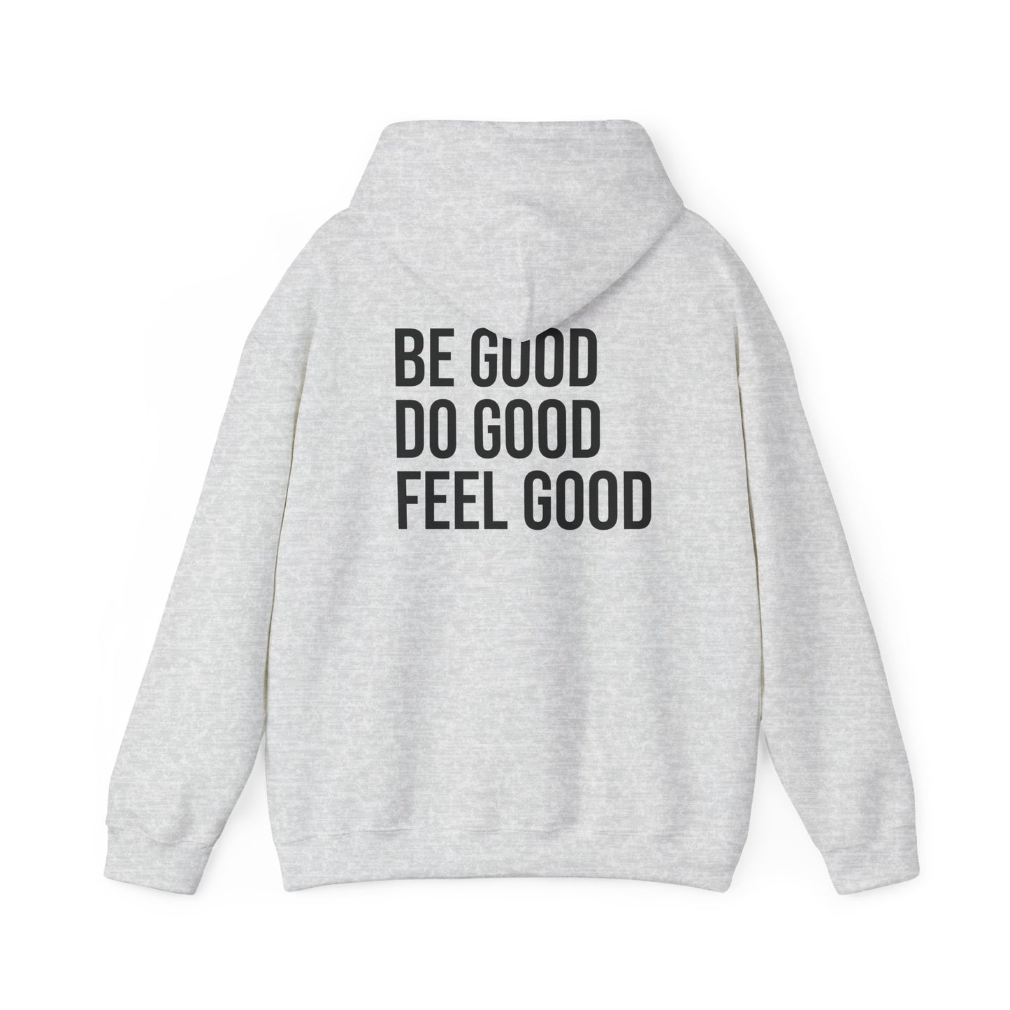 The Good Feels Hoodie
