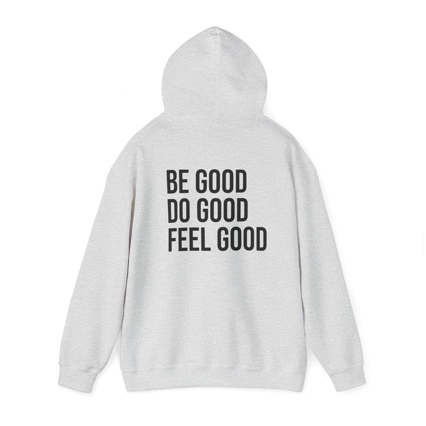 The Good Feels Hoodie