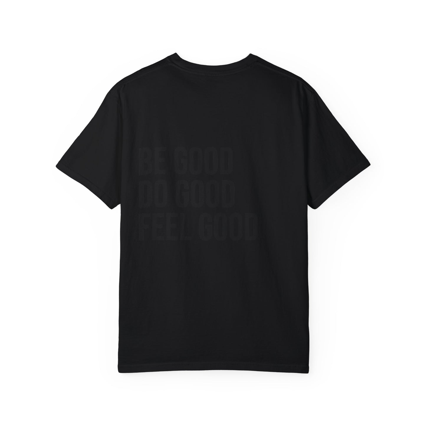 The Good Feels T-shirt