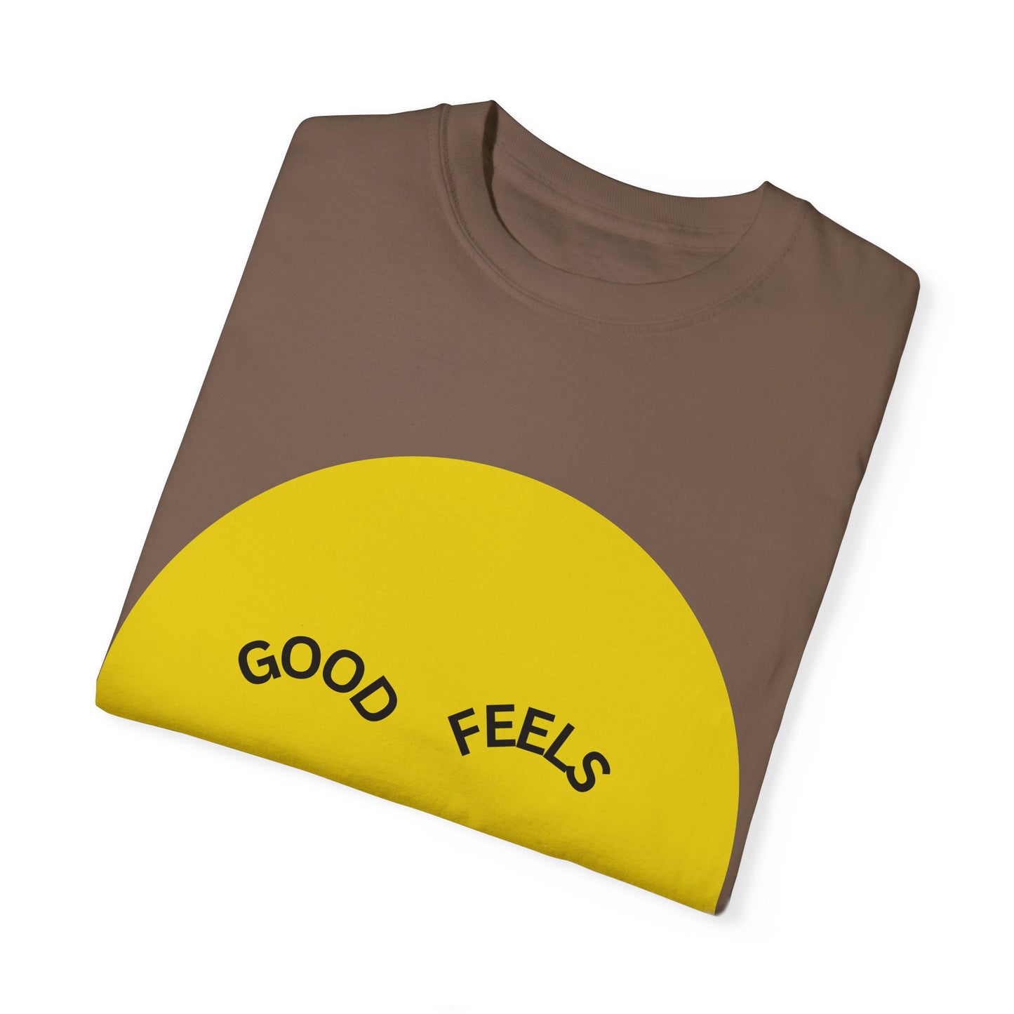 The Good Feels T-shirt