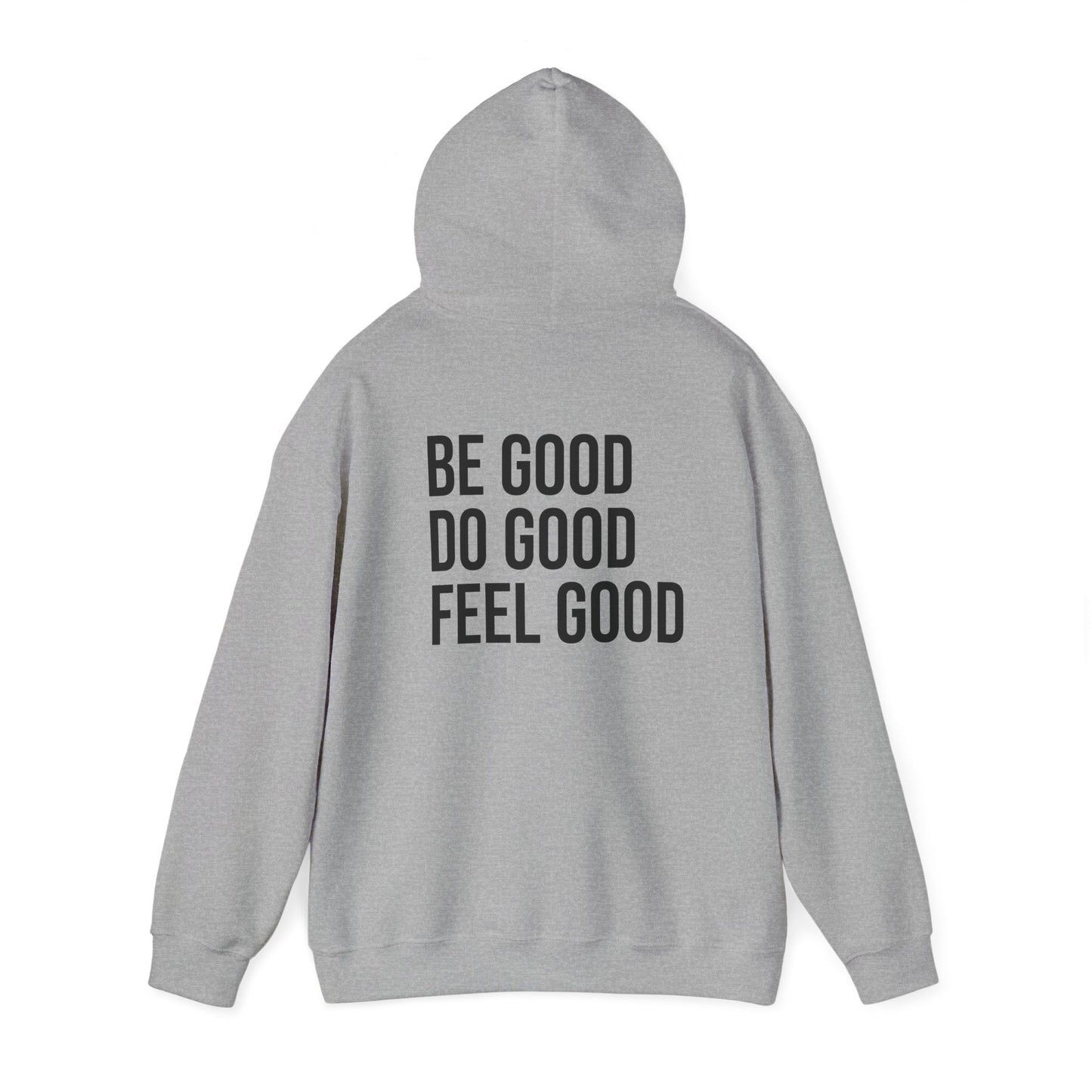 The Good Feels Hoodie
