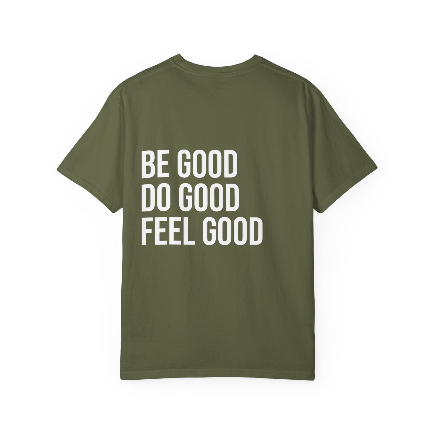 The Good Feels T-shirt (White Font)