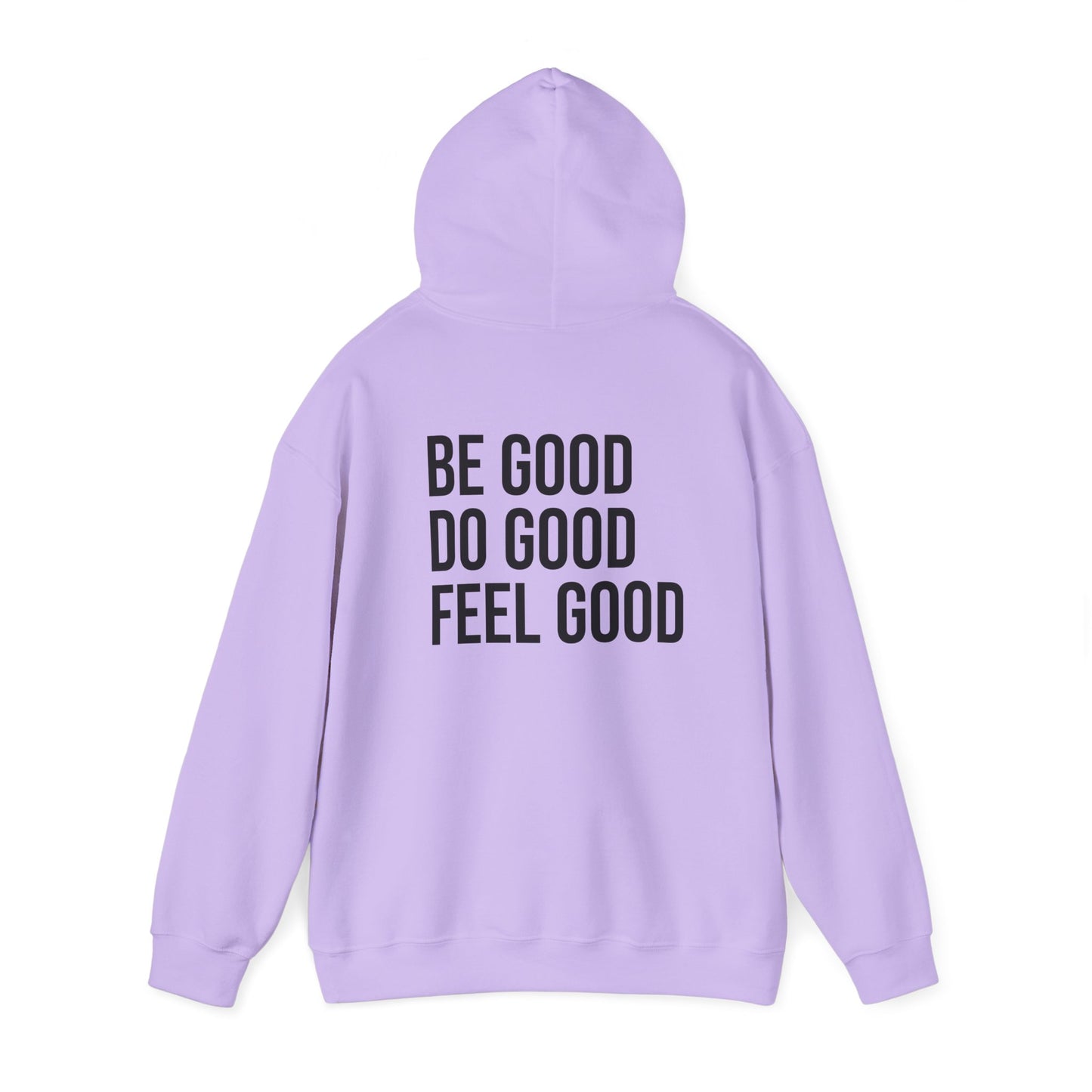 The Good Feels Hoodie